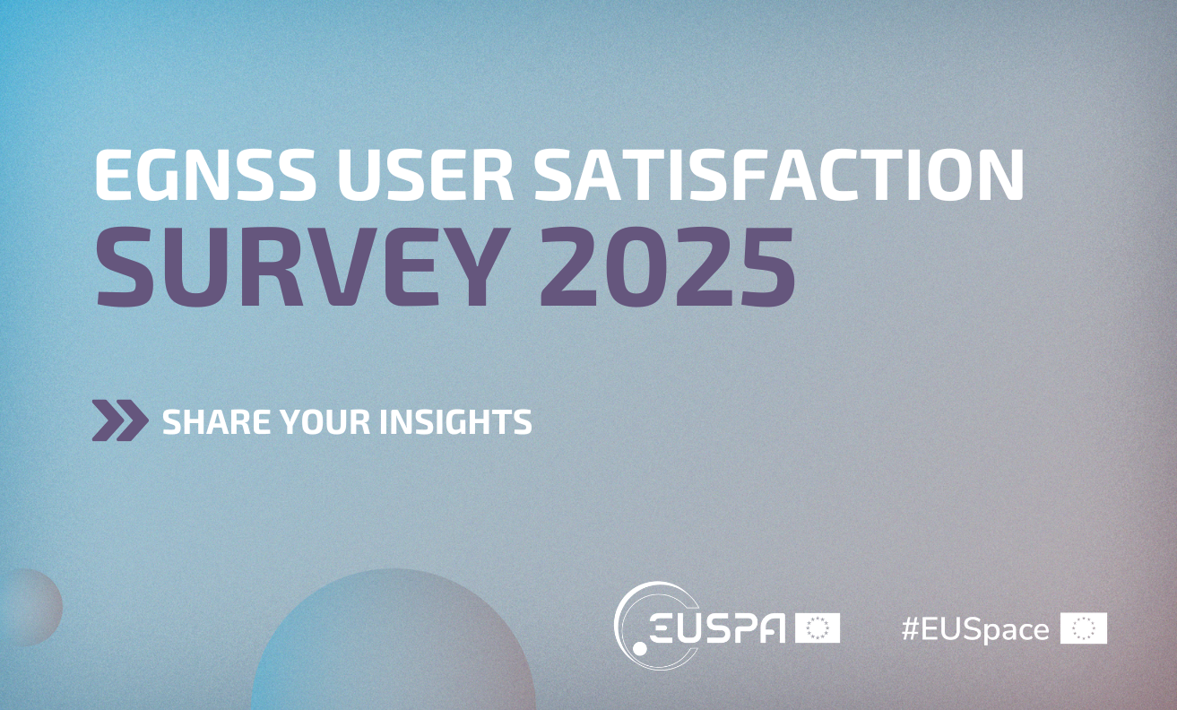 EGNSS User Satisfaction Survey 2025 EGNSS User Satisfaction Survey 2025